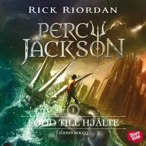 «Percy Jackson: Född till hjälte» by Rick Riordan