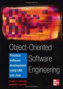 Object-Oriented Software Engineering: Practical Software Development using UML and Java (Repost)