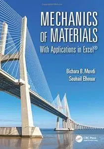 Mechanics of Materials: With Applications in Excel  (repost)