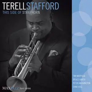 Terell Stafford - This Side of Strayhorn (2011)