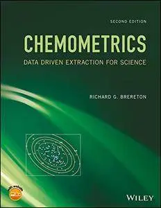 Chemometrics: Data Driven Extraction for Science, 2nd edition