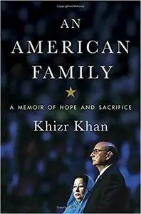 An American Family: A Memoir of Hope and Sacrifice