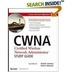 CWNA: Certified Wireless Network Administrator Study Guide