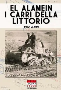 El Alamein i carri della Littorio (Italia Storica Ebook Vol. 4)
