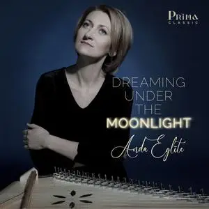 Anda Eglīte - Dreaming Under the Moonlight (2023)
