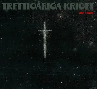 Trettioåriga Kriget - 2 Live Albums (1992-2008)