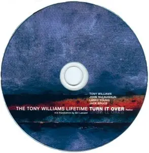The Tony Williams Lifetime - Turn It Over (Redux) (2007) {Bill Laswell Extended Edition}
