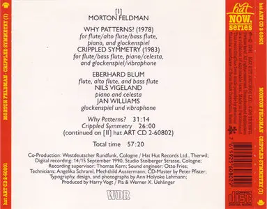 Morton Feldman - Why Patterns, Crippled Symmetry  [HatArt]