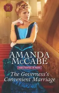 «The Governess's Convenient Marriage» by Amanda McCabe