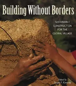 Building Without Borders: Sustainable Construction for the Global Village (repost)