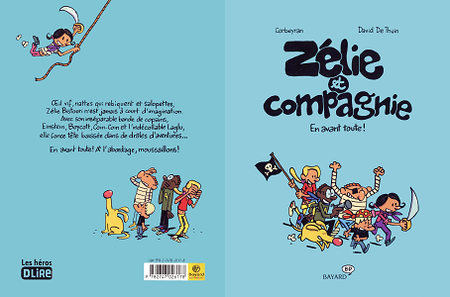 Zélie et Compagnie - Tome 6 - En Avant Toute!