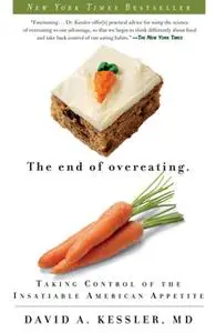 «The End of Overeating» by David Kessler