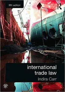 International Trade Law, 5th edition