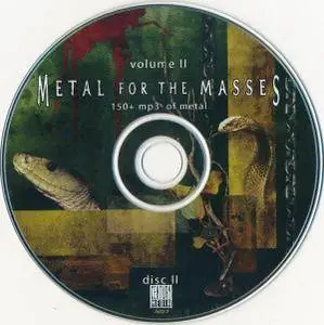 VA - Metall For The Masses, Vol. II (2003) {20 Tracks on Disc 1 + 160 mp3 Tracks on Disc 2}