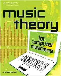 Music theory for computer musicians