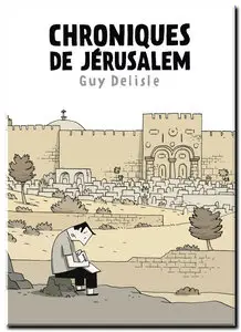 Delisle - Chroniques de Jérusalem - One Shot