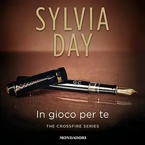 «In gioco per te» by Sylvia Day