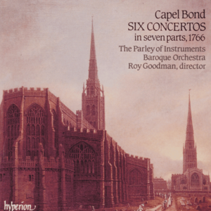 Capel Bond (1730-1790) - Six Concertos in seven parts
