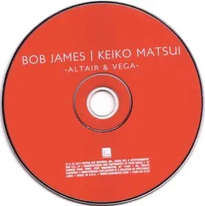 Bob James / Keiko Matsui - Altair & Vega (2011) {Tappan Zee}