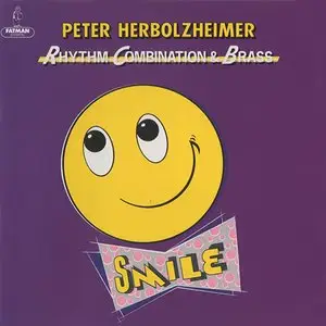 Peter Herbolzheimer Rhythm Combination & Brass - Smile (1989)