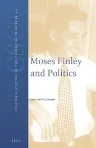 Moses Finley and Politics