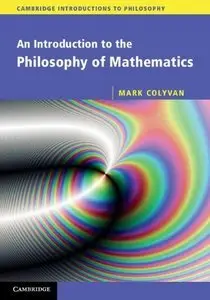 An Introduction to the Philosophy of Mathematics (Draft version) (repost)