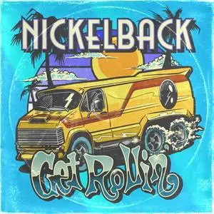 Nickelback - Get Rollin' (Deluxe) (2023) [Official Digital Download 24/96]