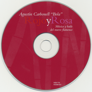 Agustin Carbonell "Bola" - Rojo Y Rosa (2011)
