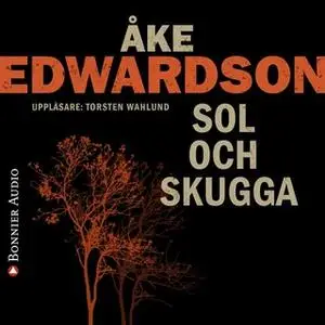 «Sol och skugga» by Åke Edwardson