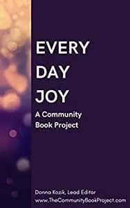 Everyday Joy: A Community Book Project