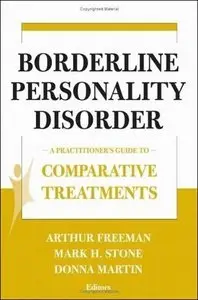 Borderline Personality Disorder: A Practitioner's Guide to Comparative Treatments (repost)