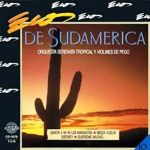 Orquesta Serenata Tropical y Violines de Pego – Ecos de Sudamérica (1989)