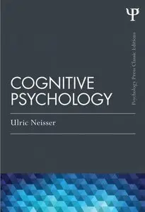 Cognitive Psychology (Classic Edition) (Repost)