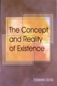 Concept and Reality of Existence (repost)
