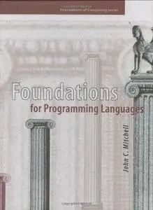 Foundations for Programming Languages (Foundations of Computing)