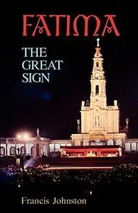 Fatima: The Great Sign