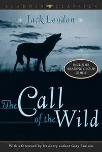 «The Call of the Wild» by Jack London