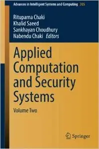Applied Computation and Security Systems: Volume Two (repost)