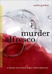 «Murder Alfresco» by Nadia Gordon