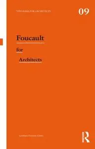 Foucault for architects
