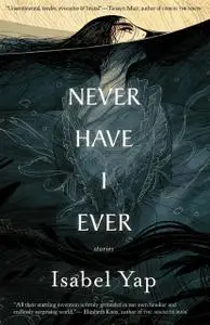 «Never Have I Ever» by Isabel Yap