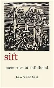 Sift: Memories of Childhood