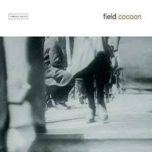 Field - Cocoon (2003)