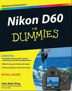  Julie Adair King, Nikon D60 For Dummies (Repost) 
