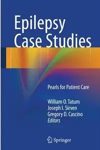 Epilepsy Case Studies: Pearls for Patient Care [Repost]