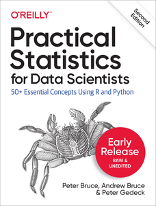 Practical Statistics for Data Scientists, 2nd Edition [Early Release]