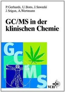 GC/MS in der klinischen Chemie
