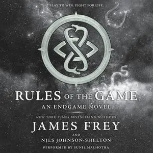 «Endgame: Rules of the Game» by Nils Johnson-Shelton,James Frey
