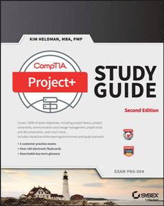 CompTIA Project+ Study Guide : Exam PK0-004, Second Edition