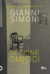 Gianni Simoni – Sezione omicidi (Repost)